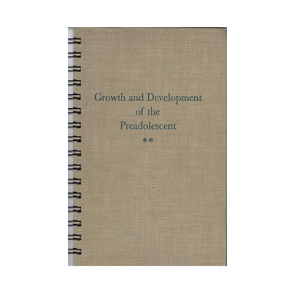 Attic Journal Growth and Development of the Preadolescent
