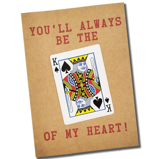Game Card Greeting Card - [KING/QUEEN] of My Heart