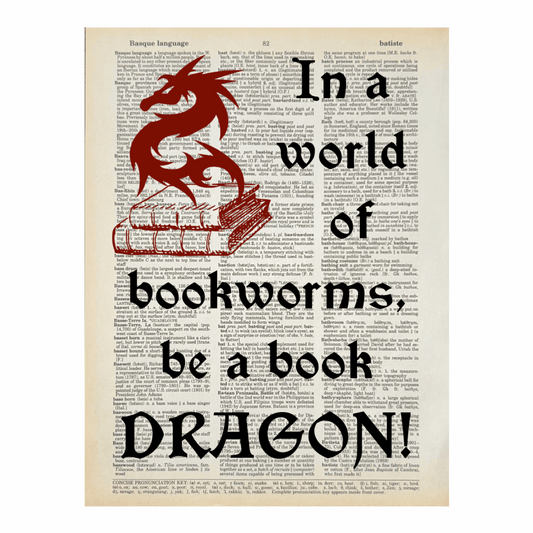 Vintage Book Page Print - Be a Book Dragon